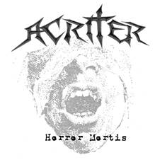 Acriter (CZ) : Horror Mortis